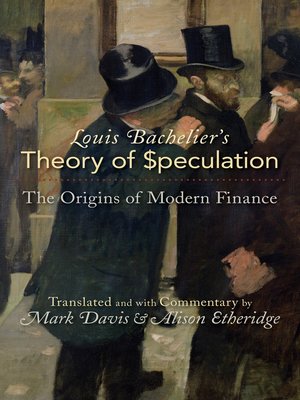 cover image of Louis Bachelier's Theory of Speculation